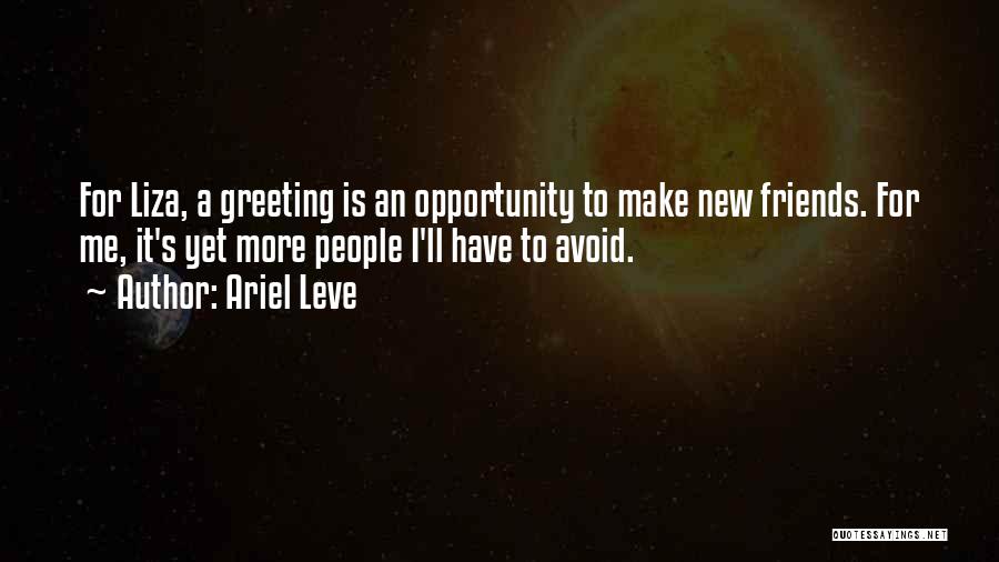 Avoid Me Quotes By Ariel Leve