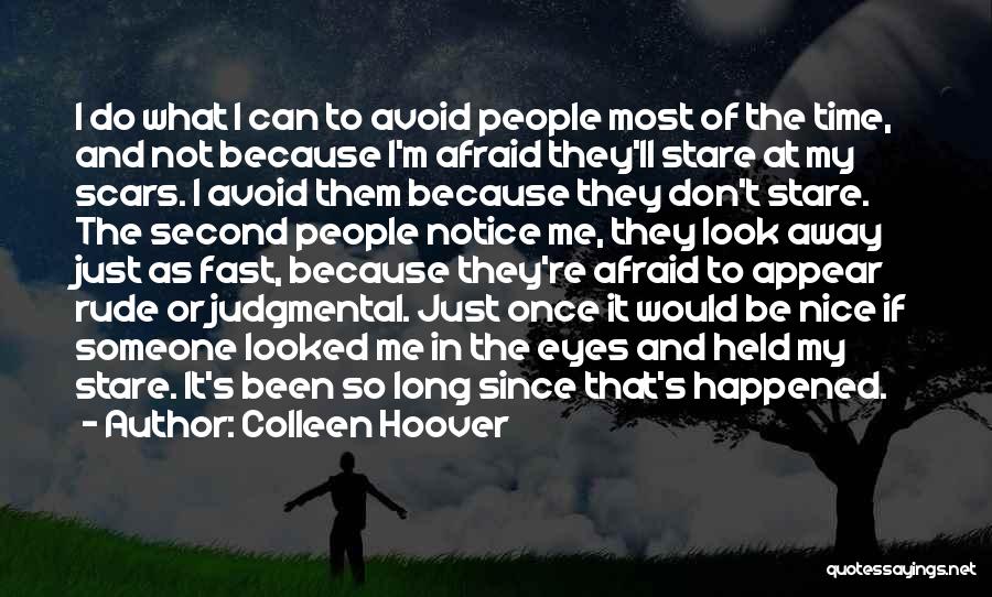 Avoid Me Quotes By Colleen Hoover