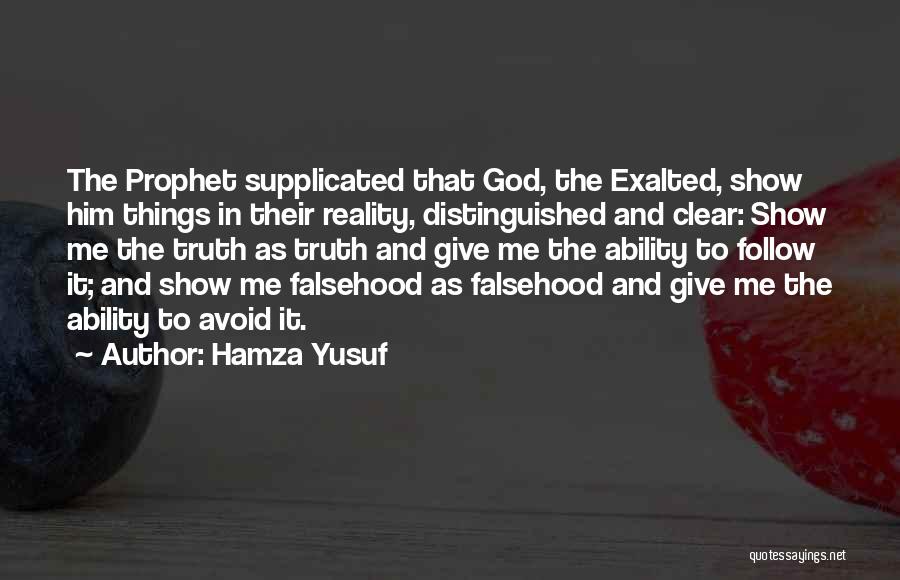 Avoid Me Quotes By Hamza Yusuf