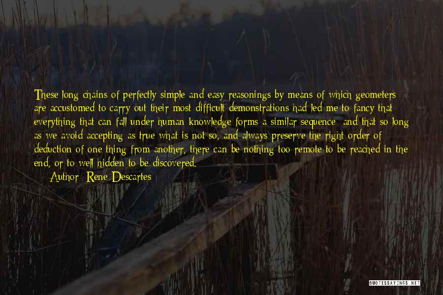 Avoid Me Quotes By Rene Descartes