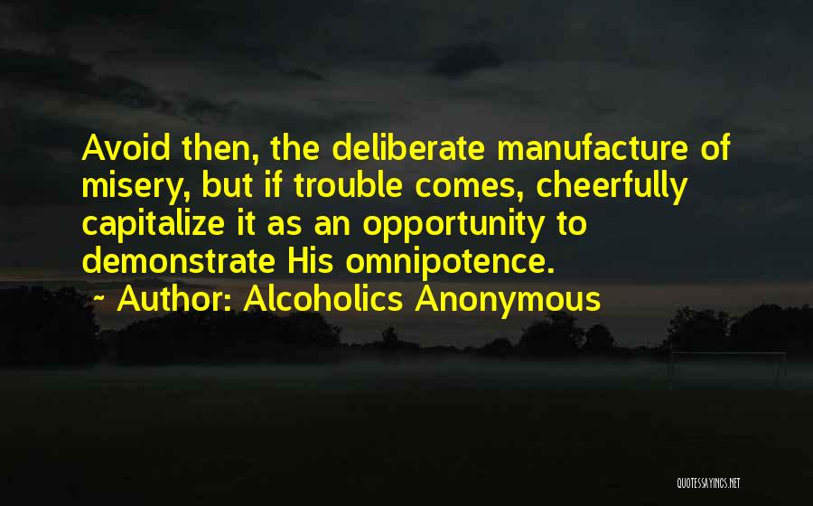 Avoid Quotes By Alcoholics Anonymous