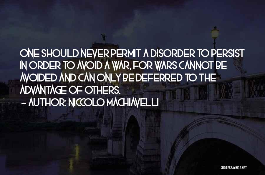 Avoid Quotes By Niccolo Machiavelli