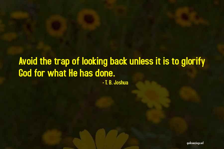 Avoid Traps Quotes By T. B. Joshua