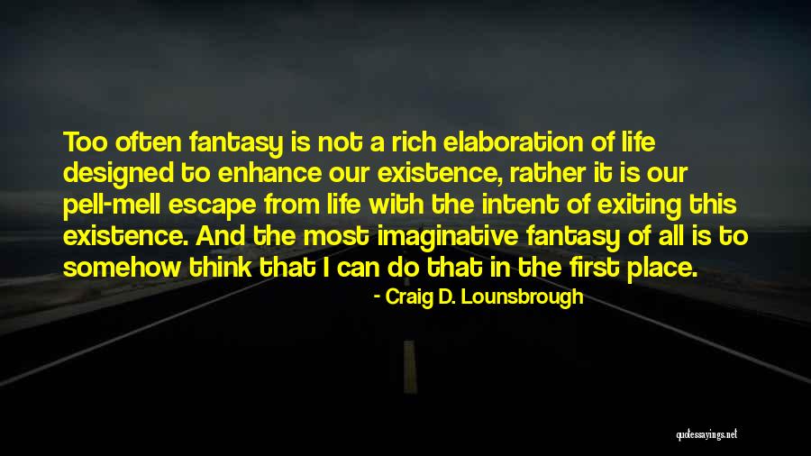 Avoidance Quotes By Craig D. Lounsbrough