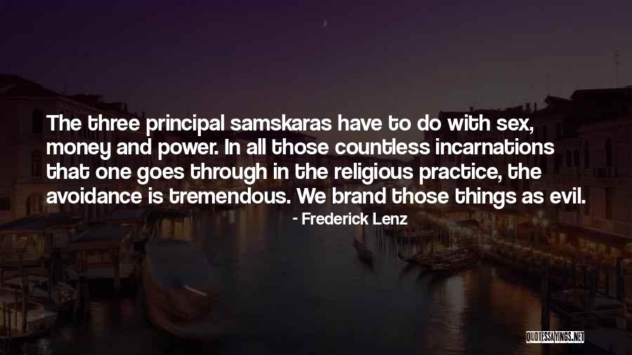 Avoidance Quotes By Frederick Lenz