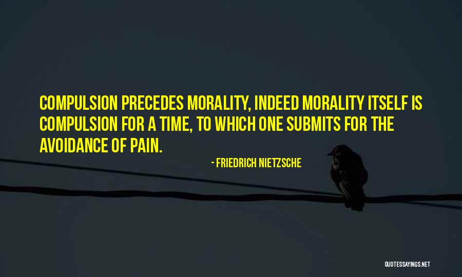Avoidance Quotes By Friedrich Nietzsche Avoidance Quotes By Friedrich Nietzsche