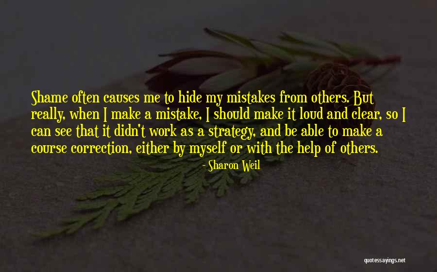 Avoidance Quotes By Sharon Weil Avoidance Quotes By Sharon Weil