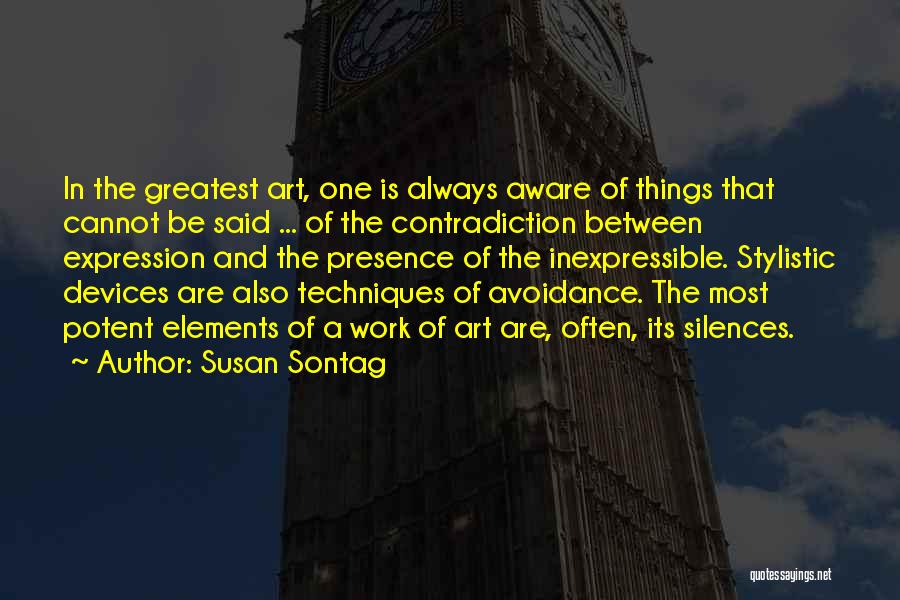 Avoidance Quotes By Susan Sontag