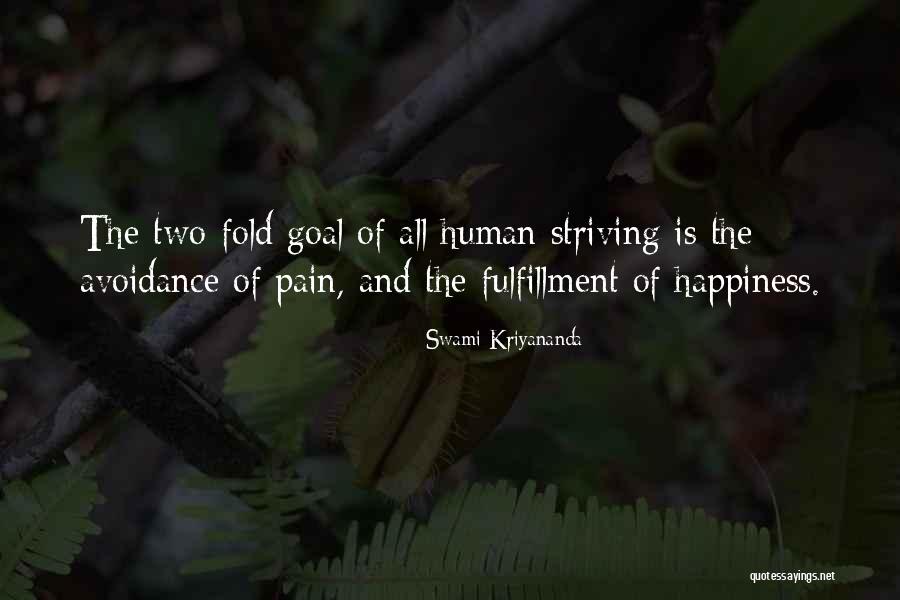 Avoidance Quotes By Swami Kriyananda