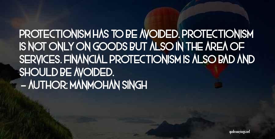 Avoided By Her Quotes By Manmohan Singh