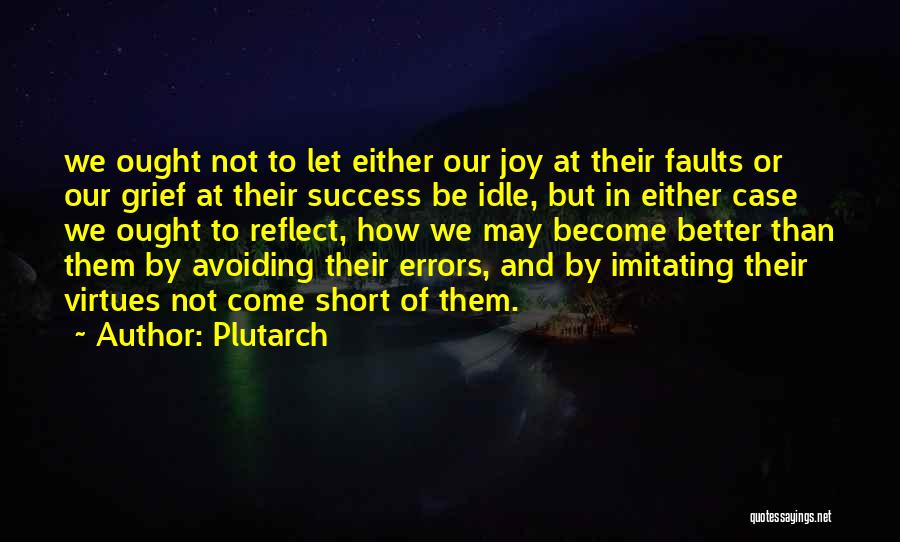 Avoiding Errors Quotes By Plutarch