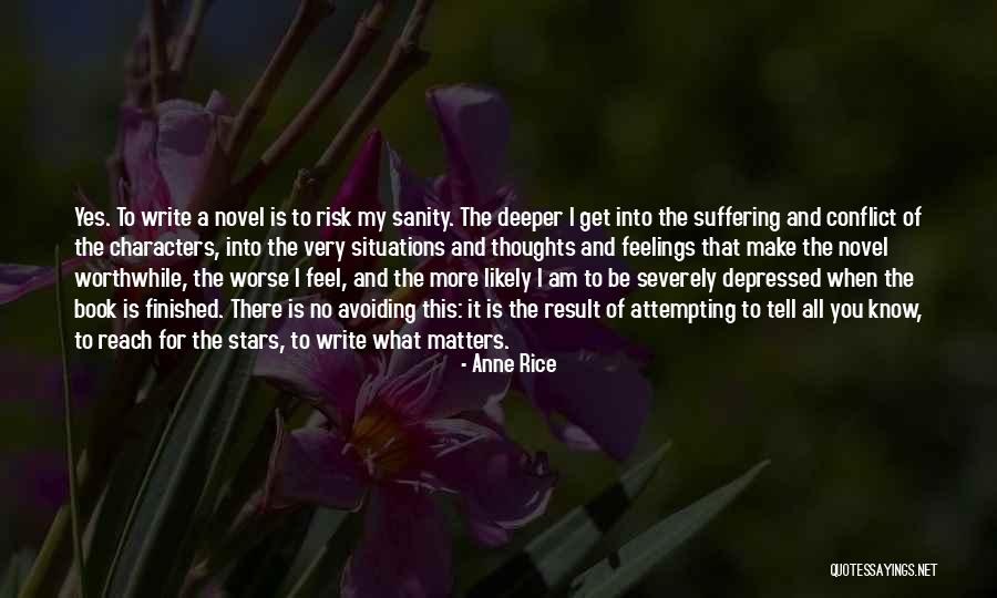 Avoiding Feelings Quotes By Anne Rice Avoiding Feelings Quotes By Anne Rice