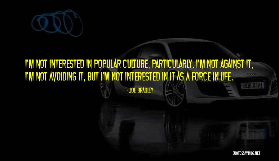 Avoiding Life Quotes By Joe Bradley Avoiding Life Quotes By Joe Bradley