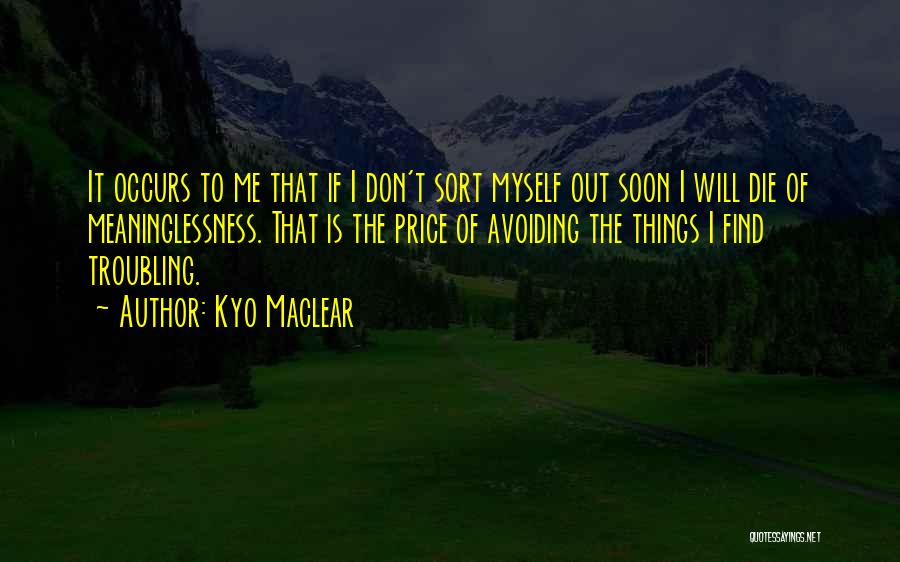 Avoiding Me Quotes By Kyo Maclear