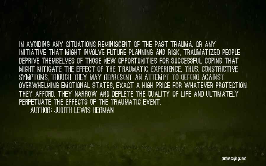 Avoiding Situations Quotes By Judith Lewis Herman