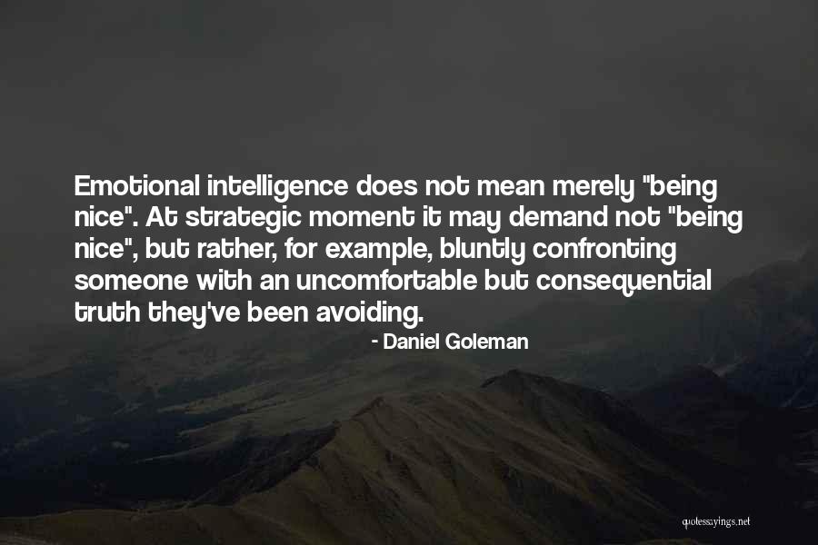 Avoiding The Truth Quotes By Daniel Goleman