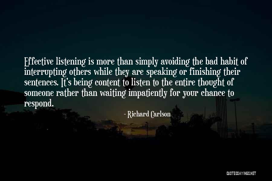 Avoiding The Truth Quotes By Richard Carlson