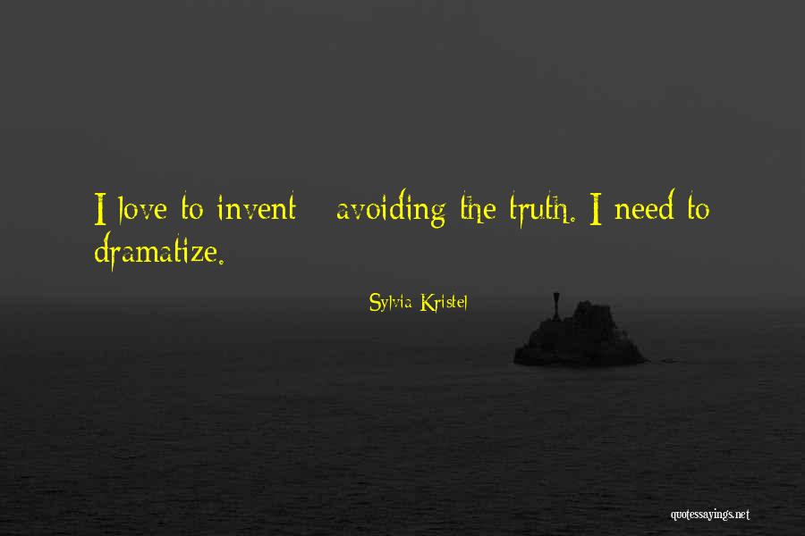 Avoiding The Truth Quotes By Sylvia Kristel