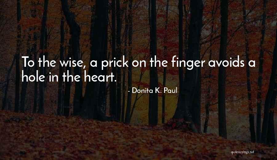 Avoids Quotes By Donita K. Paul Avoids Quotes By Donita K. Paul