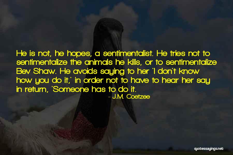 Avoids Quotes By J.M. Coetzee Avoids Quotes By J.M. Coetzee