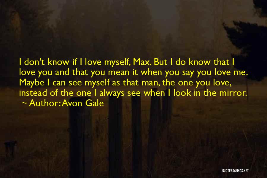 Avon Gale Quotes 649867