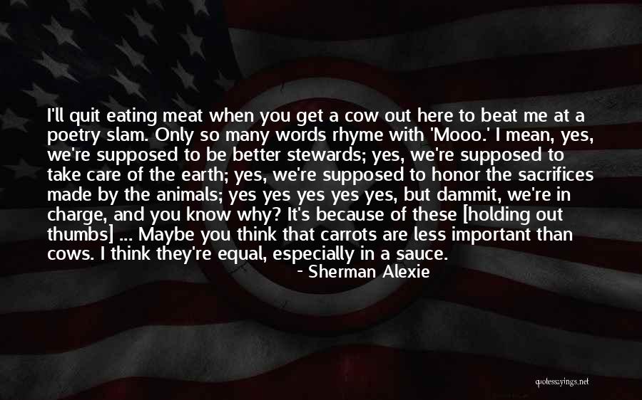 Avon Hertz Quotes By Sherman Alexie Avon Hertz Quotes By Sherman Alexie