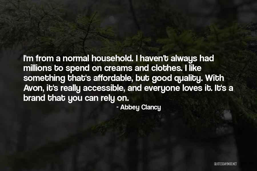Avon Quotes By Abbey Clancy Avon Quotes By Abbey Clancy