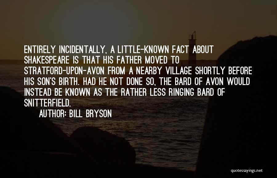 Avon Quotes By Bill Bryson