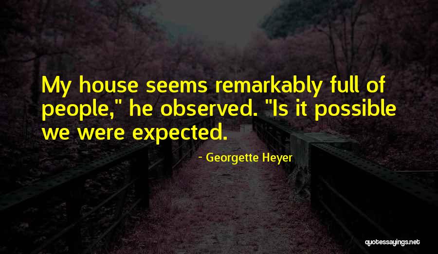 Avon Quotes By Georgette Heyer