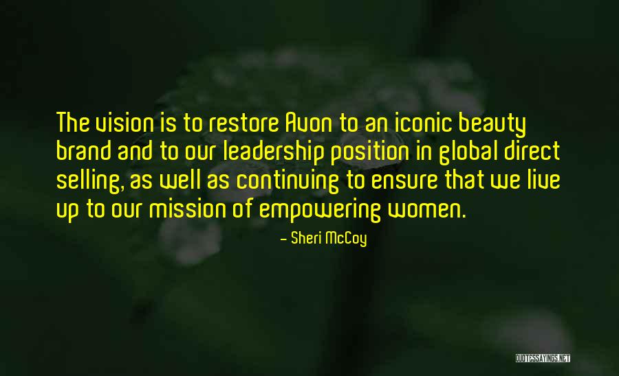 Avon Quotes By Sheri McCoy Avon Quotes By Sheri McCoy