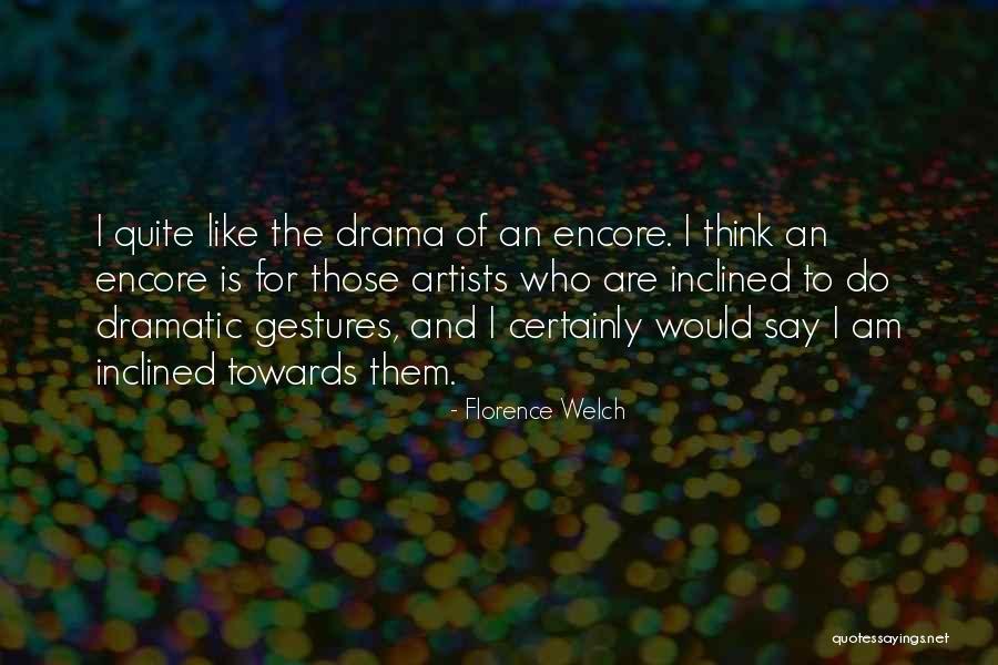 Avons Conjugation Quotes By Florence Welch Avons Conjugation Quotes By Florence Welch