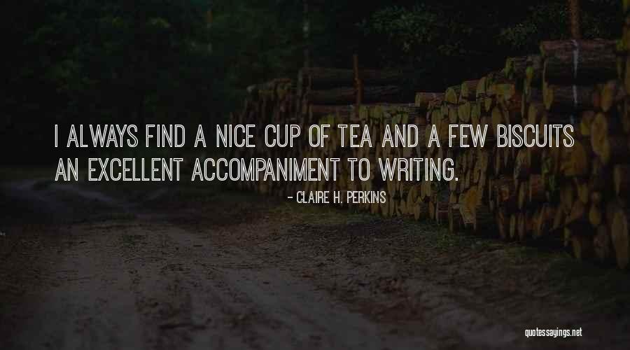 Avotaco Quotes By Claire H. Perkins Avotaco Quotes By Claire H. Perkins