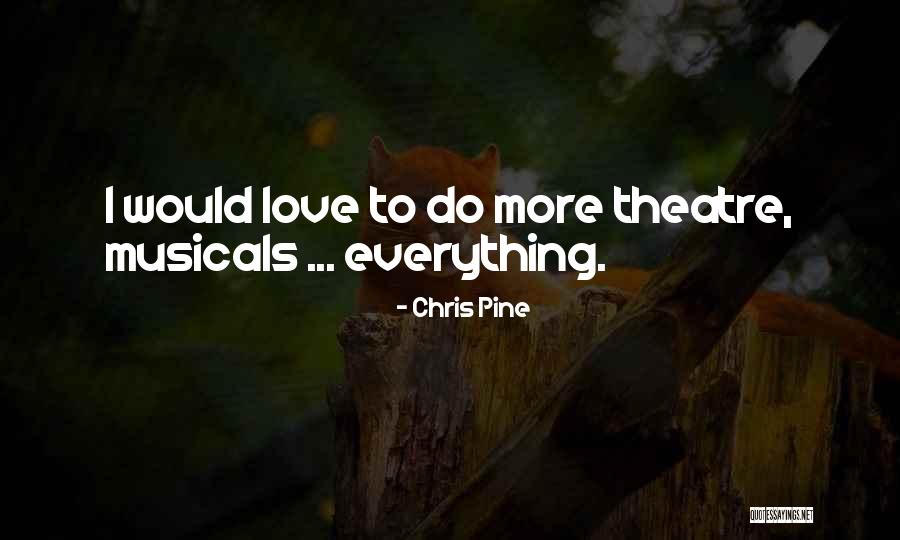 Avotsefarad Quotes By Chris Pine Avotsefarad Quotes By Chris Pine
