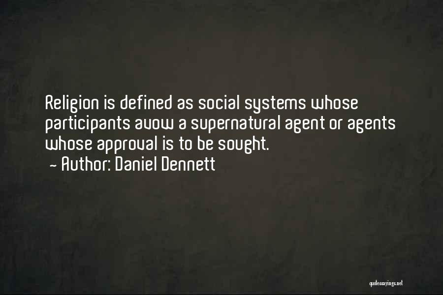 Avow Quotes By Daniel Dennett