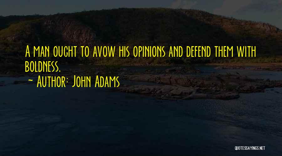 Avow Quotes By John Adams