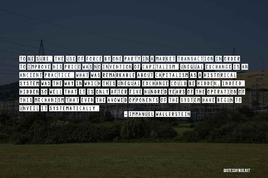 Avowed Quotes By Immanuel Wallerstein Avowed Quotes By Immanuel Wallerstein
