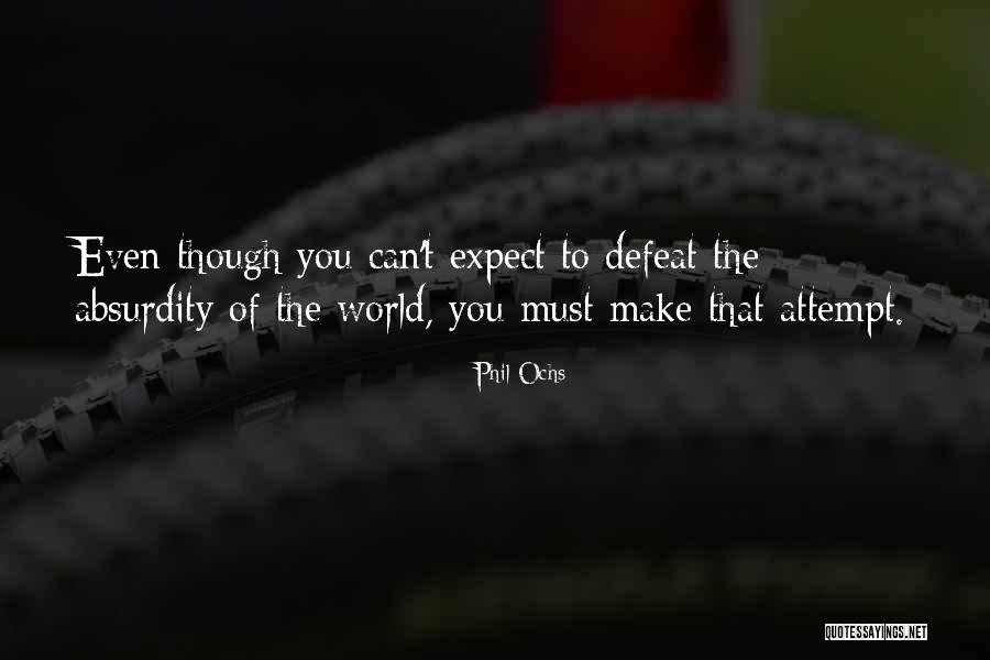 Avows Technologies Quotes By Phil Ochs Avows Technologies Quotes By Phil Ochs