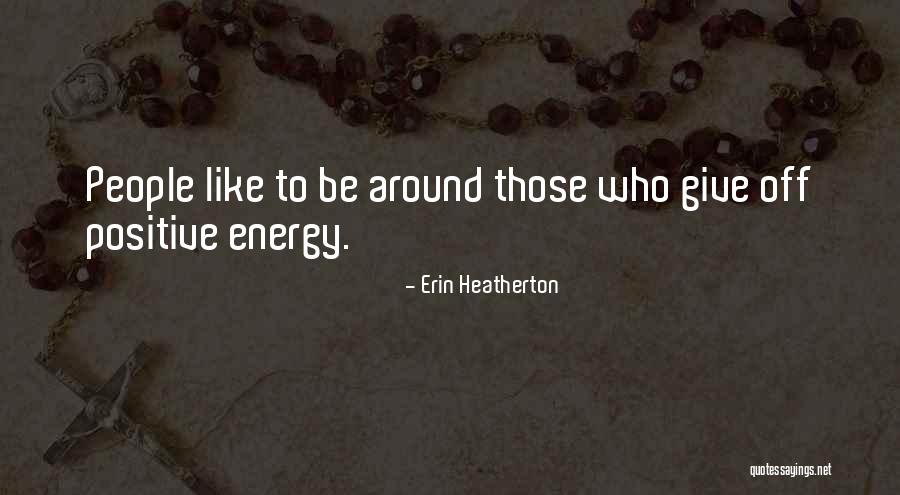 Avoyd Quotes By Erin Heatherton Avoyd Quotes By Erin Heatherton
