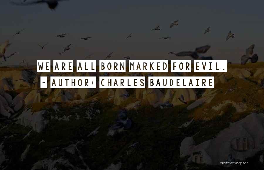 Avram Touch Quotes By Charles Baudelaire