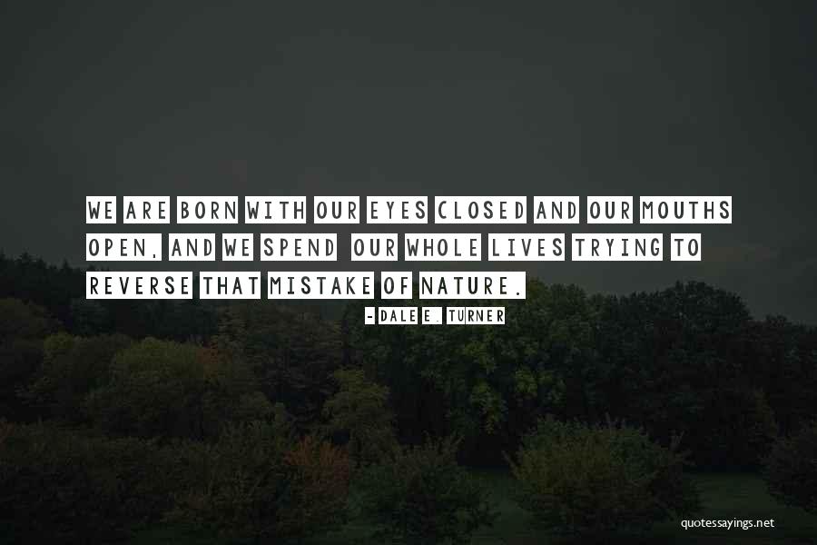 Avramis Despotis Quotes By Dale E. Turner Avramis Despotis Quotes By Dale E. Turner