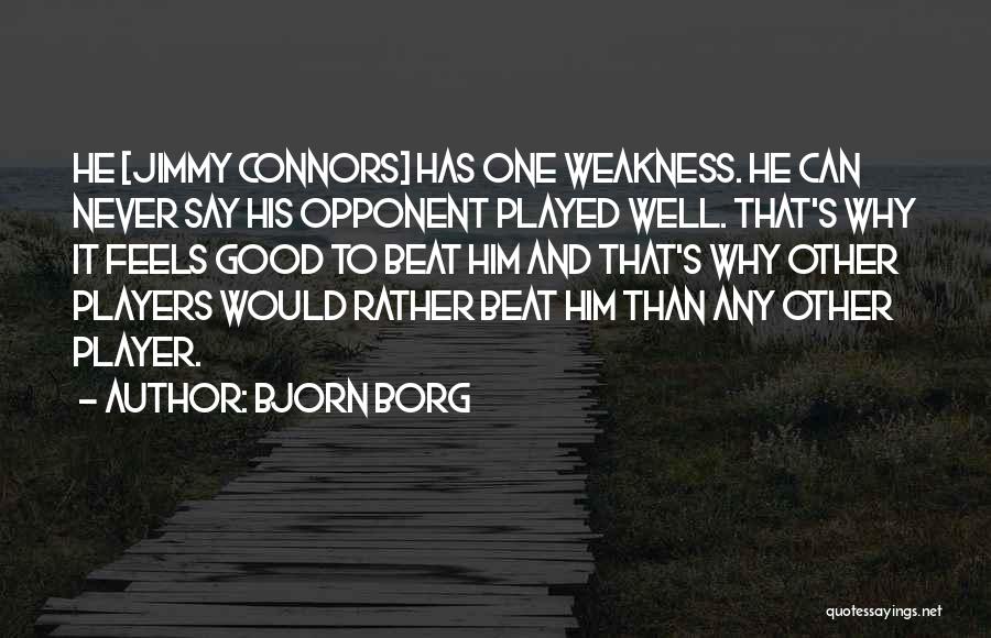Avrianna Quotes By Bjorn Borg Avrianna Quotes By Bjorn Borg