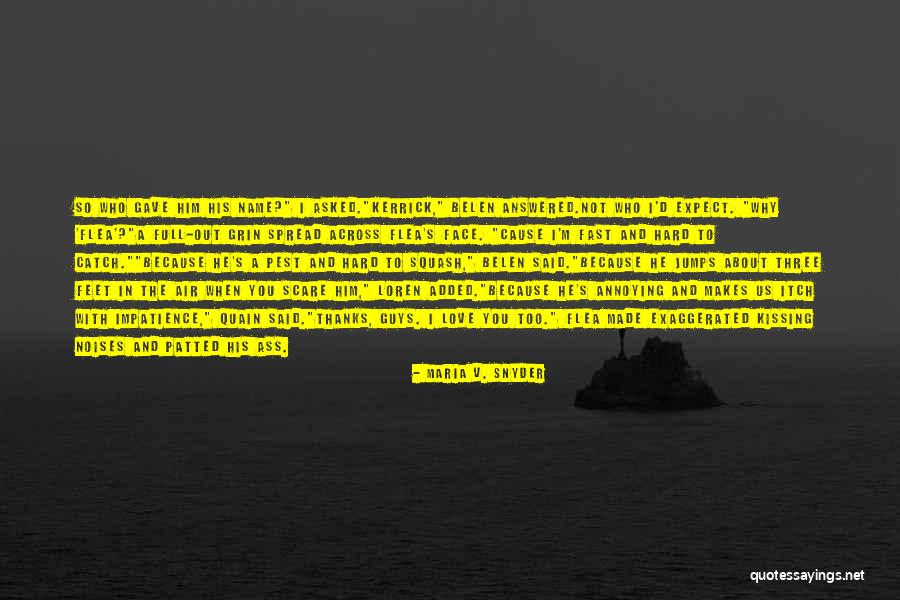 Avry Quotes By Maria V. Snyder Avry Quotes By Maria V. Snyder