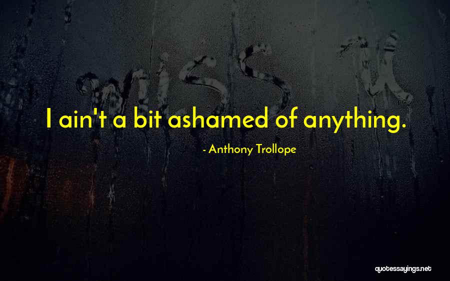 Avtobusebis Quotes By Anthony Trollope Avtobusebis Quotes By Anthony Trollope