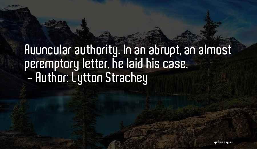 Avuncular Quotes By Lytton Strachey