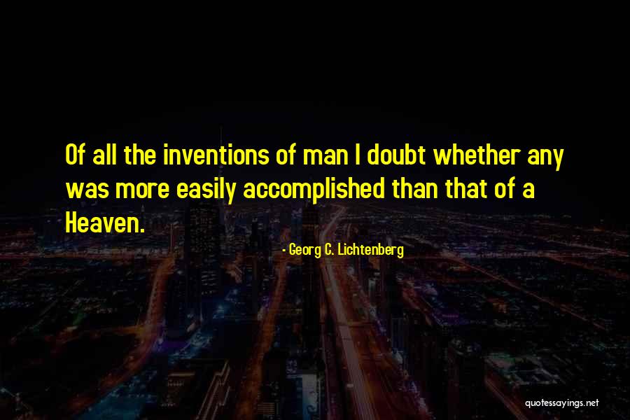 Avvennett Quotes By Georg C. Lichtenberg Avvennett Quotes By Georg C. Lichtenberg