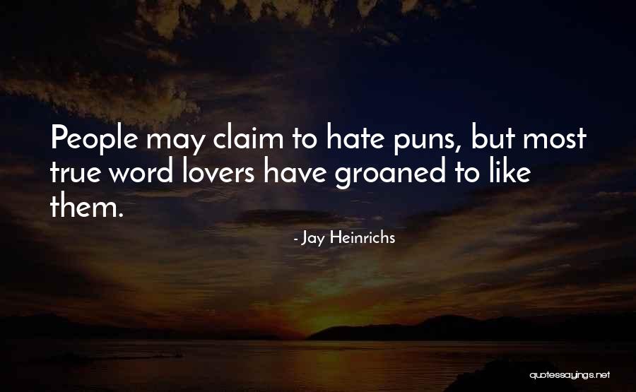 Avverbi In Inglese Quotes By Jay Heinrichs Avverbi In Inglese Quotes By Jay Heinrichs