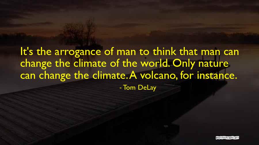 Aw Ken Quotes By Tom DeLay Aw Ken Quotes By Tom DeLay
