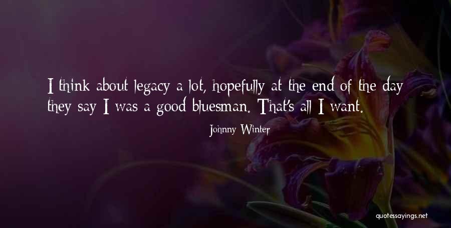 Awadallah Morad Quotes By Johnny Winter Awadallah Morad Quotes By Johnny Winter