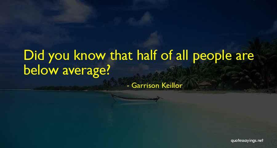 Awadi Wanna Quotes By Garrison Keillor Awadi Wanna Quotes By Garrison Keillor