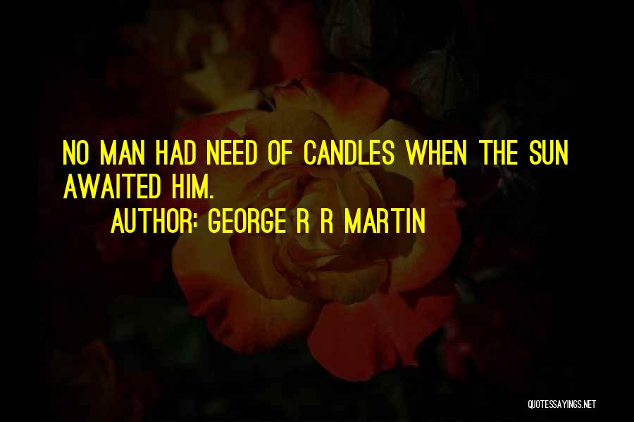 Awaited Quotes By George R R Martin